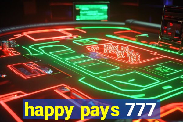 happy pays 777